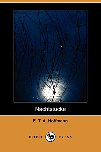 Nachtstucke (9781409928270) by Hoffmann, E. T. A.