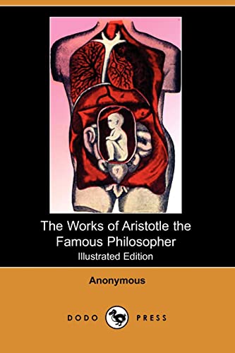 The works of Aristotle the Famous Philosopher - Anonymous