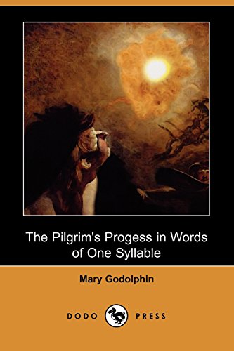 9781409929376: The Pilgrim's Progess in Words of One Syllable