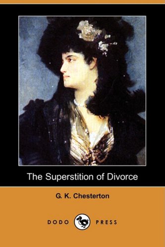 The Superstition of Divorce (9781409931119) by Chesterton, G. K.