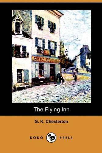 Stock image for The Flying Inn (Dodo Press) for sale by Dogwood Books