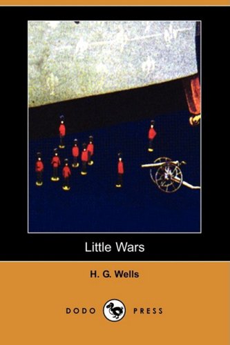9781409931348: Little Wars (Dodo Press)