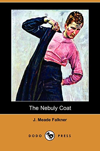 The Nebuly Coat (9781409931409) by Falkner, J. Meade