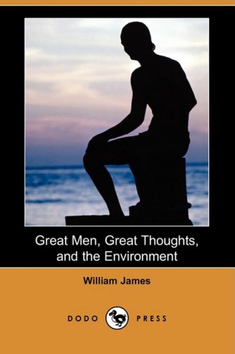 Beispielbild fr Great Men, Great Thoughts, and the Environment (Dodo Press) zum Verkauf von WorldofBooks