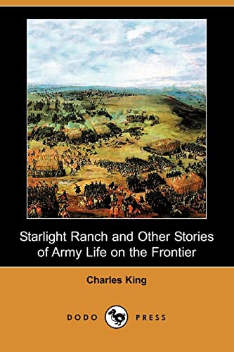 9781409932086: Starlight Ranch and Other Stories of Army Life on the Frontier