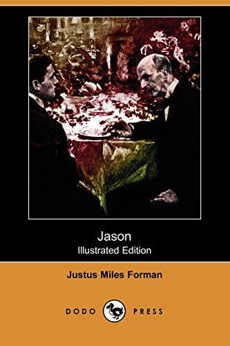 Jason: A Romance (9781409932123) by Forman, Justus Miles