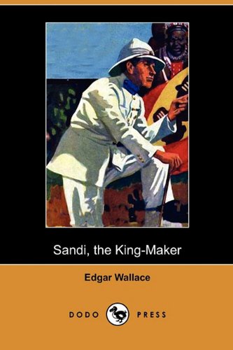 9781409932178: Sandi, the King-maker