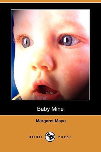 Baby Mine (9781409932512) by Mayo, Margaret
