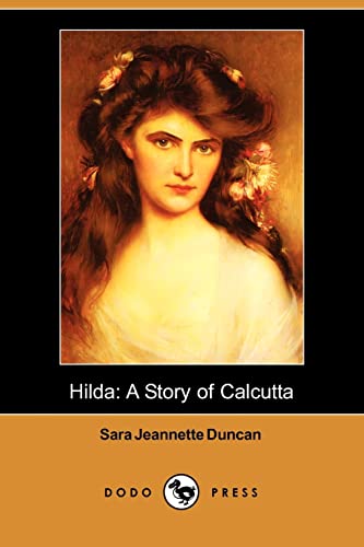 9781409932581: Hilda: A Story of Calcutta