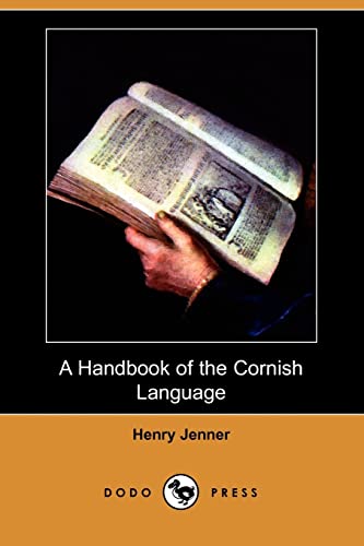 9781409933250: A Handbook of the Cornish Language (Dodo Press)