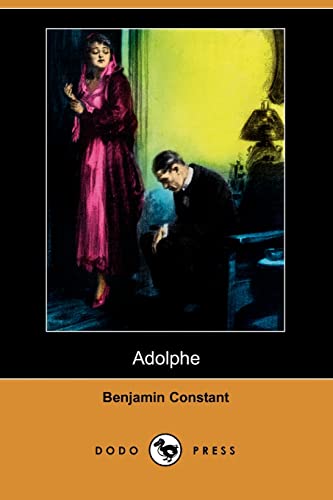 Adolphe (Dodo Press) (Paperback) - Benjamin Constant