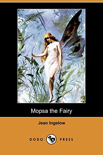 9781409935971: Mopsa the Fairy