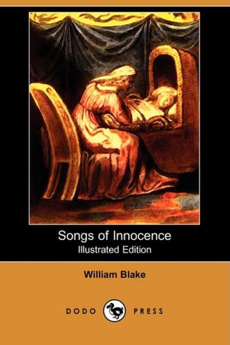 Beispielbild für Songs of Innocence (Illustrated Edition) (Dodo Press) zum Verkauf von Discover Books