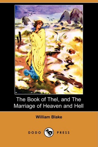 9781409936640: The Book of Thel, and the Marriage of Heaven and Hell