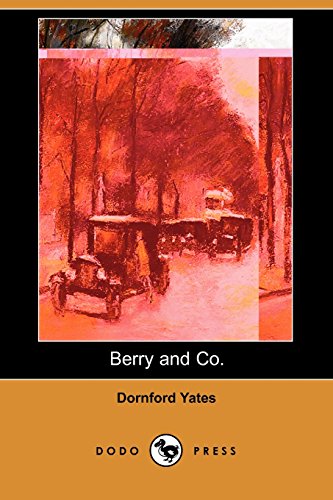 Berry and Co. (9781409936886) by Yates, Dornford