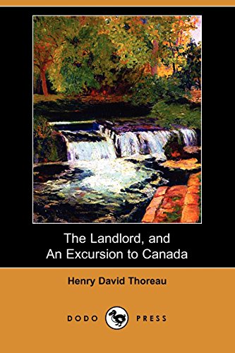 The Landlord, and an Excursion to Canada (9781409937180) by Thoreau, Henry David