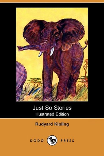 Just So Stories (9781409938231) by Kipling, Rudyard