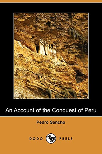 9781409940029: An Account of the Conquest of Peru