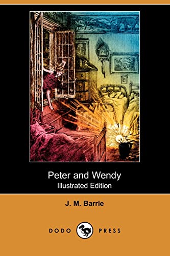 Peter and Wendy (9781409940418) by Barrie, J. M.
