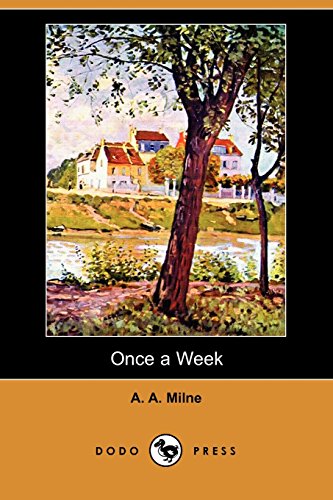 Once a Week (9781409941699) by Milne, A. A.