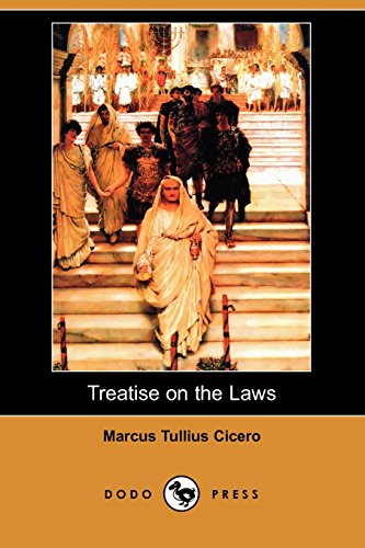 Treatise on the Laws (9781409942085) by Cicero, Marcus Tullius