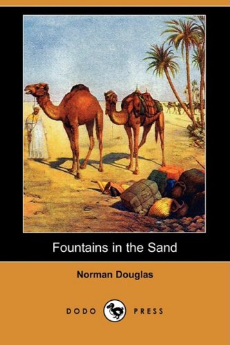 Stock image for Fountains in the Sand (Dodo Press) for sale by Half Price Books Inc.