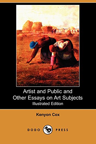 Beispielbild fr Artist and Public and Other Essays on Art Subjects (Illustrated Edition) (Dodo Press) zum Verkauf von Solomon's Mine Books