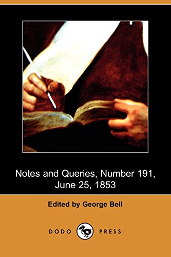 9781409943068: Notes and Queries, Number 191, June 25, 1853 (Dodo Press)