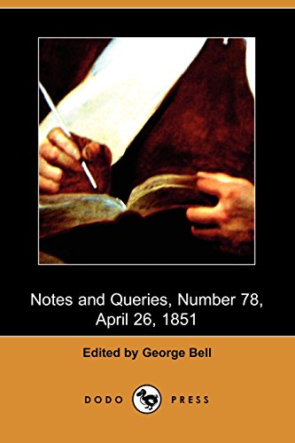 9781409943372: Notes and Queries, Number 78, April 26, 1851