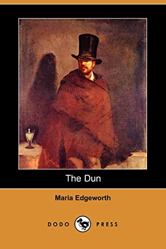 The Dun (9781409944119) by Edgeworth, Maria