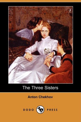 9781409944140: The Three Sisters (Dodo Press)