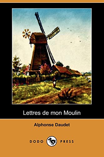 9781409944638: Lettres de Mon Moulin (Dodo Press)