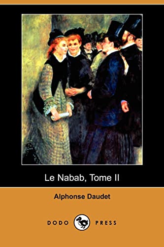 9781409944652: Le Nabab (French Edition)