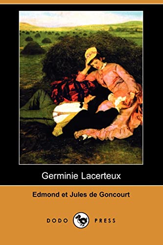 Beispielbild fr Germinie Lacerteux (Dodo Press) zum Verkauf von Reuseabook