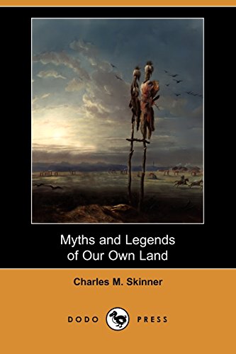 9781409945789: Myths and Legends of Our Own Land