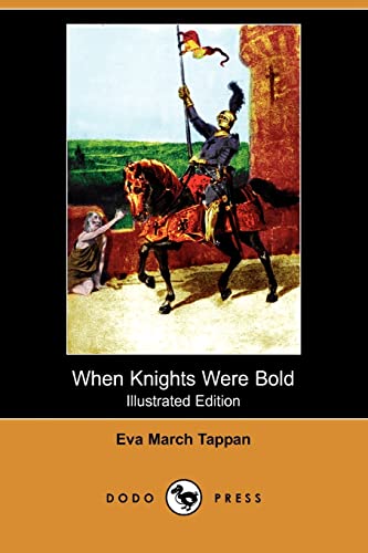 When Knights Were Bold (9781409947004) by Tappan, Eva March