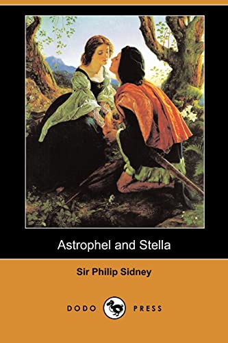 9781409948933: Astrophel and Stella (Dodo Press)