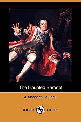 9781409949039: The Haunted Baronet (Dodo Press)