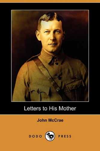 Letters to His Mother (9781409949343) by McCrae, John