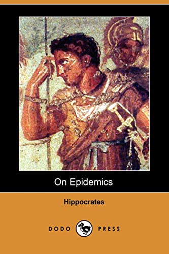 On Epidemics (9781409949589) by Hippocrates