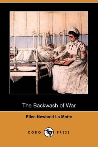 Imagen de archivo de The Backwash of War a la venta por Better World Books