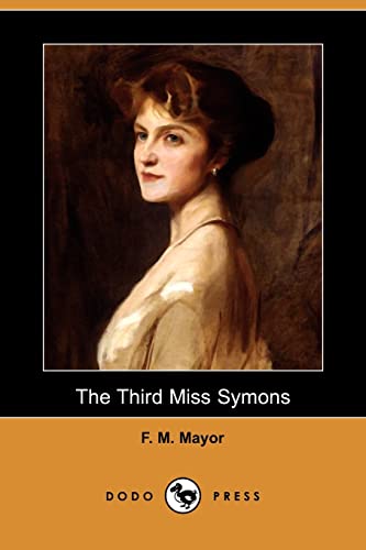 9781409951353: The Third Miss Symons (Dodo Press)