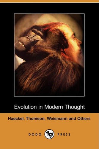 9781409951469: Evolution in Modern Thought (Dodo Press)