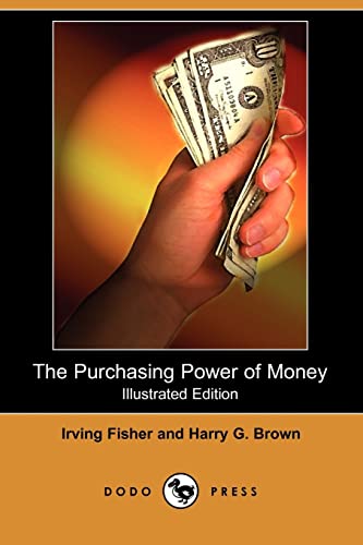 The Purchasing Power of Money (9781409952381) by Fisher, Irving; Brown, Harry G.