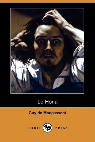 9781409953128: Le Horla (Dodo Press)
