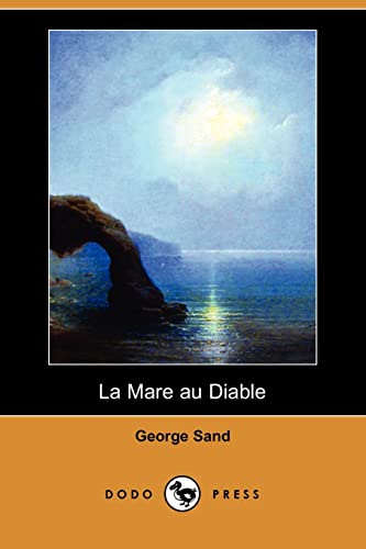 9781409953449: La Mare Au Diable