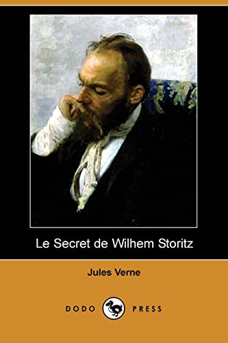 9781409953944: Le Secret de Wilhem Storitz (Dodo Press)