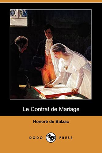 9781409954194: Le Contrat de Mariage (Dodo Press)