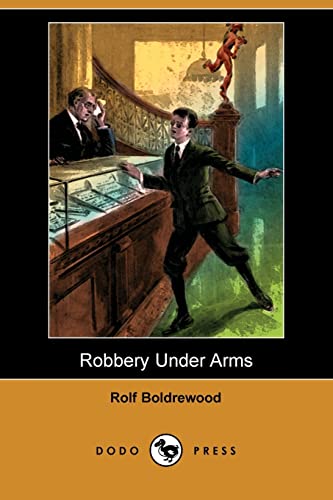 9781409955542: Robbery Under Arms