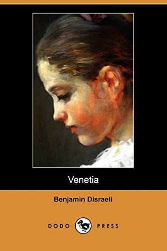 Venetia (9781409955757) by Disraeli, Benjamin, Earl Of Beaconsfield